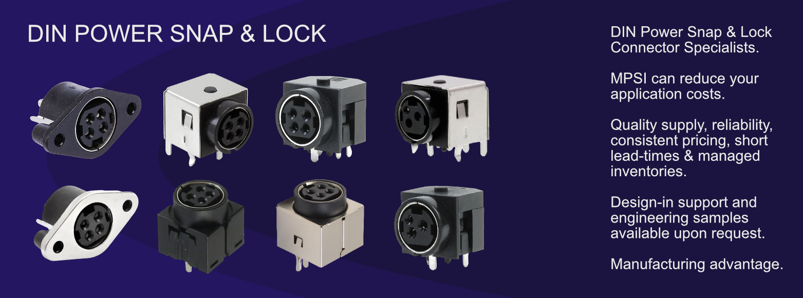 DIN POWER SNAP AND LOCK CONNECTORS